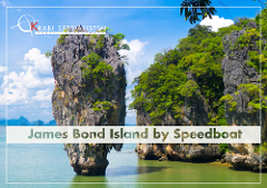 James Bond Island + Hong island by Speedboat