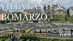 Villa Lante and the "Sacro Bosco" of Bomarzo - Virtual Experience