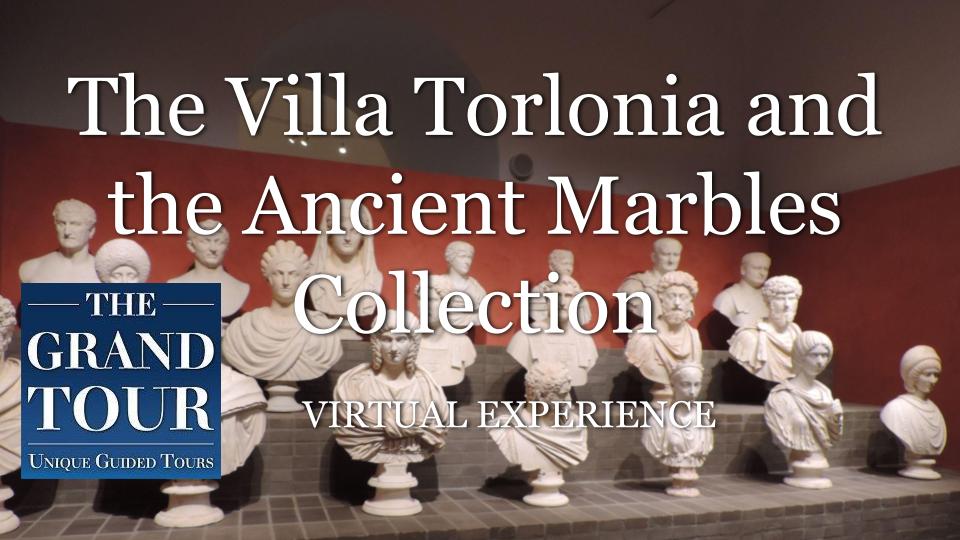 The Villa Torlonia and the Ancient Marbles Collection - Virtual Experience (Recorded)