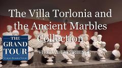 The Villa Torlonia and the Ancient Marbles Collection - Virtual Experience 
