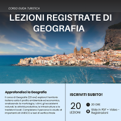 Lezioni di Geografia - Corso Guida Turistica (Registrate) 