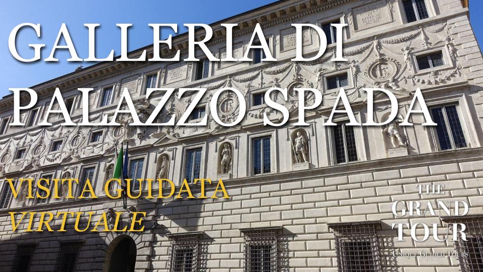 La Galleria di Palazzo Spada - Visita Guidata Virtuale