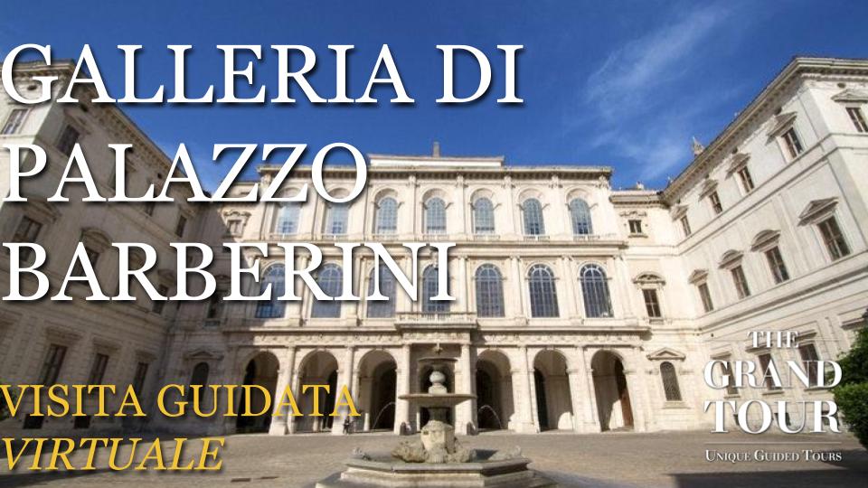 Galleria di Palazzo Barberini - Visita Guidata Virtuale