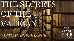 The Secrets of the Vatican - Virtual Guided Tour (Recorded)