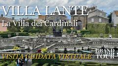 Villa Lante a Bagnaia - Visita Guidata Virtuale (Registrata) 