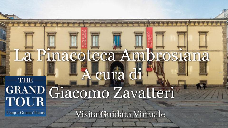 I Capolavori della Pinacoteca Ambrosiana di Milano  - Visita Guidata Virtuale 