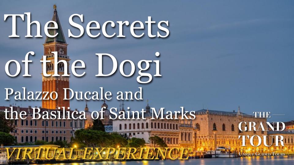 The Secrets of the Dogi - Virtual Guided Tour (Recorded)