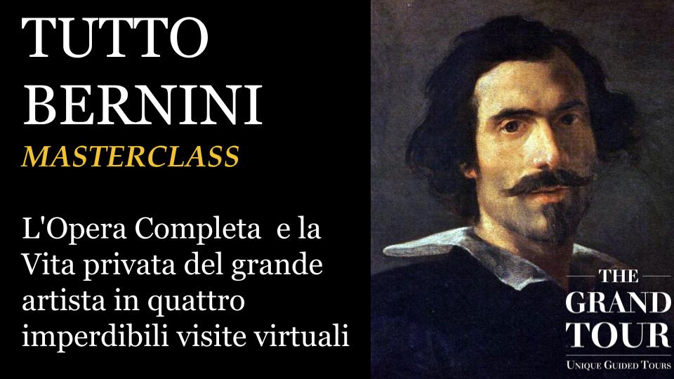 TUTTO Bernini: Il Genio del Barocco - Masterclass (Registrata) 