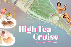 High Tea Cruise 