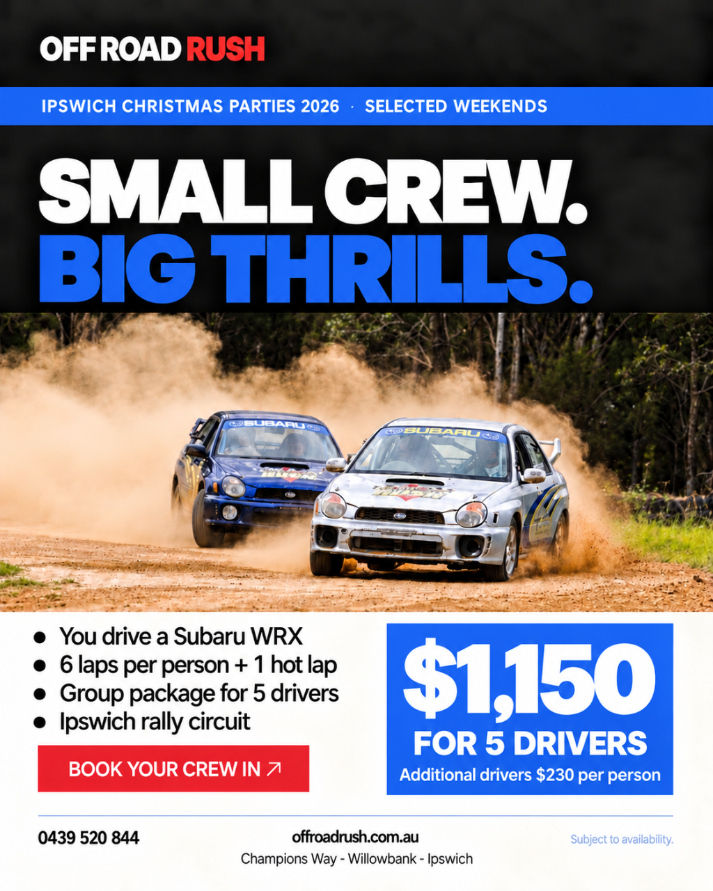 IPSWICH  - WRX SUBARU GROUP PACKAGE - 5 Drivers