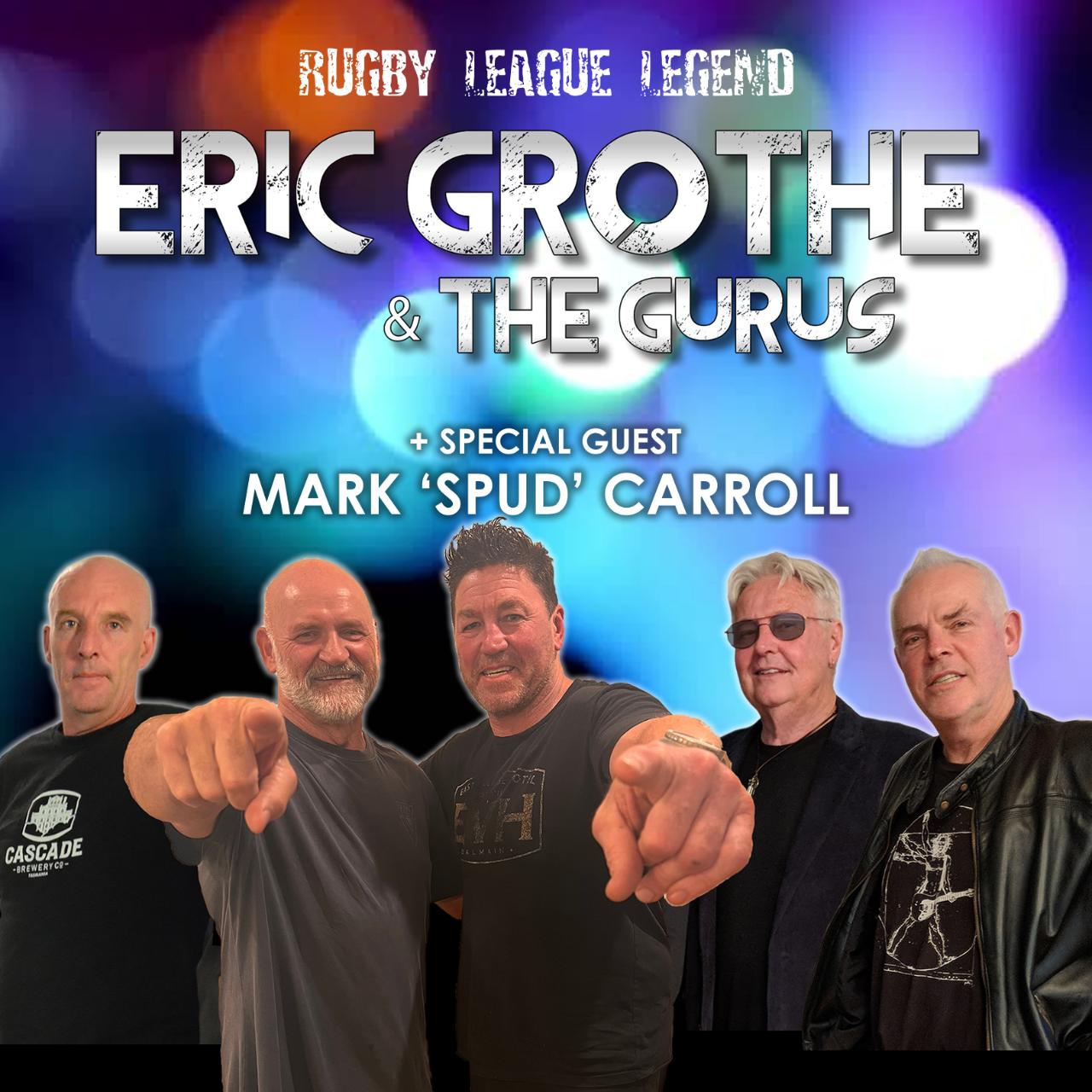 Eric Grothe & the Gurus