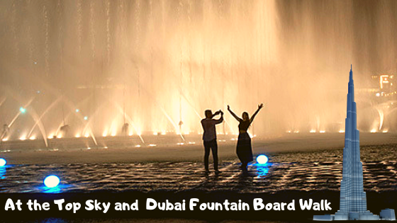 At the Top Sky + Dubai Fountain Walk