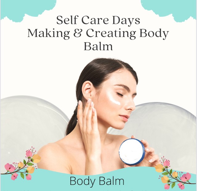 Making & Creating Your Own Body Balm