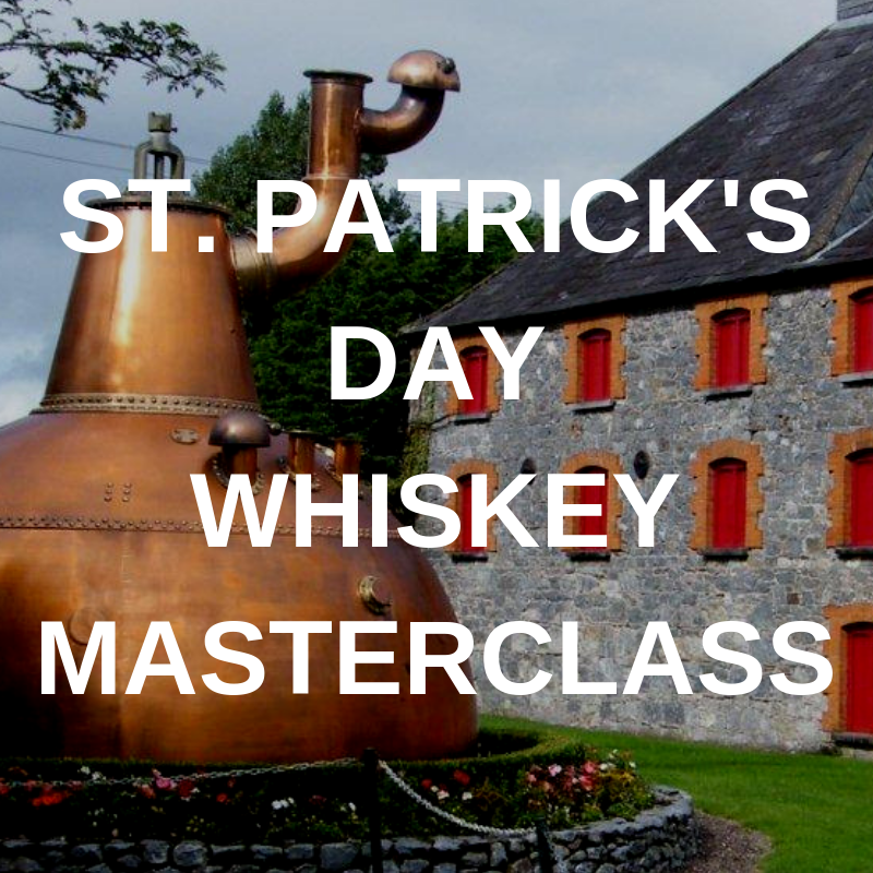 St. Patricks Day Whiskey Masterclass