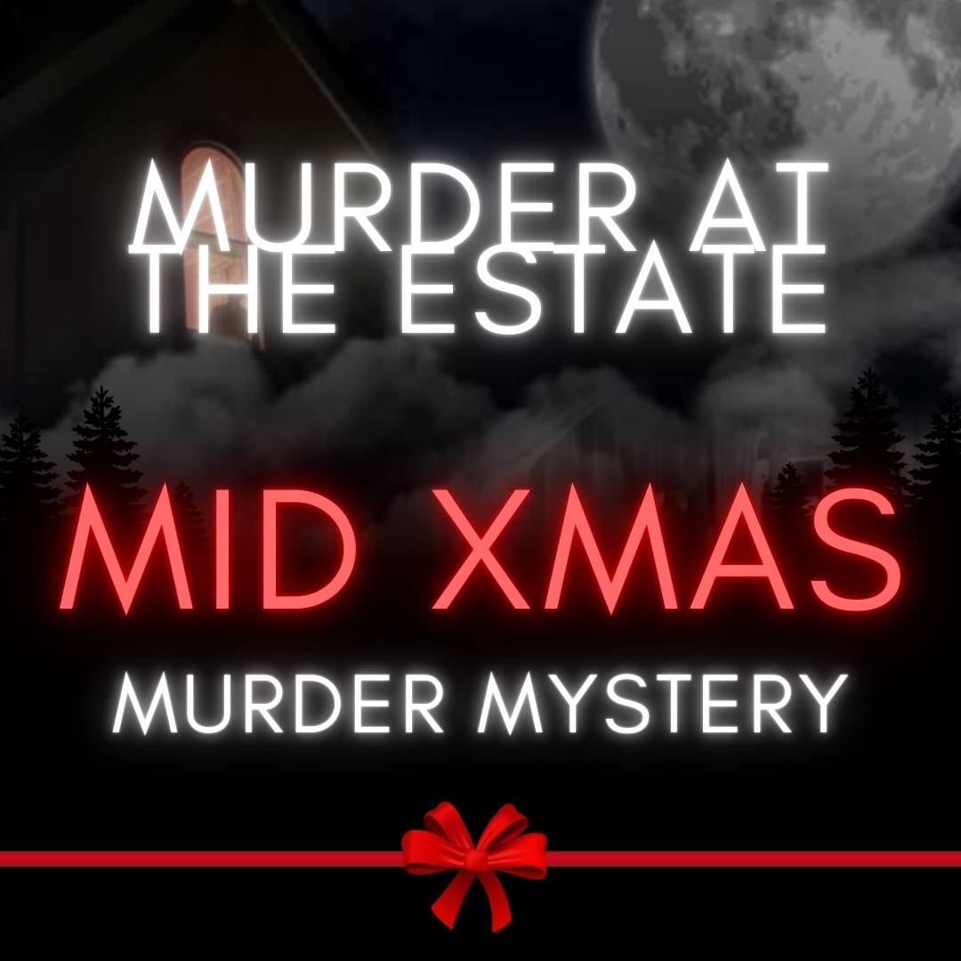 Mid Xmas Murder Mystery & Dinner at Woodlands | Fri 13 June