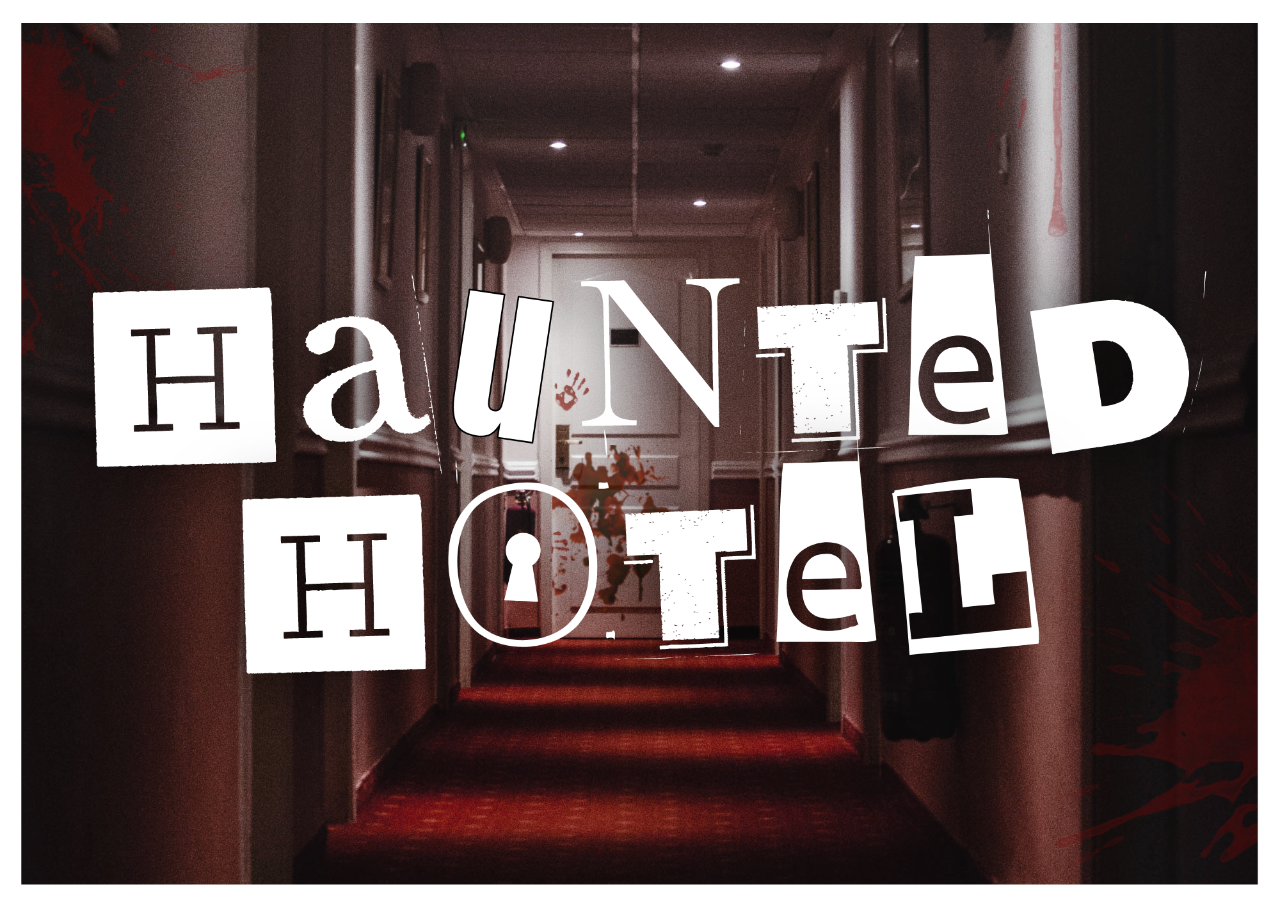 The Haunted Hotel 