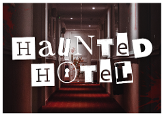 The Haunted Hotel 