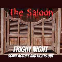 The Saloon - Fright Night!