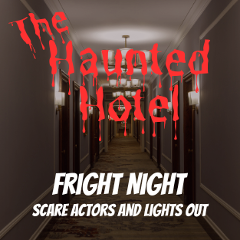 The Haunted Hotel - Fright Night!