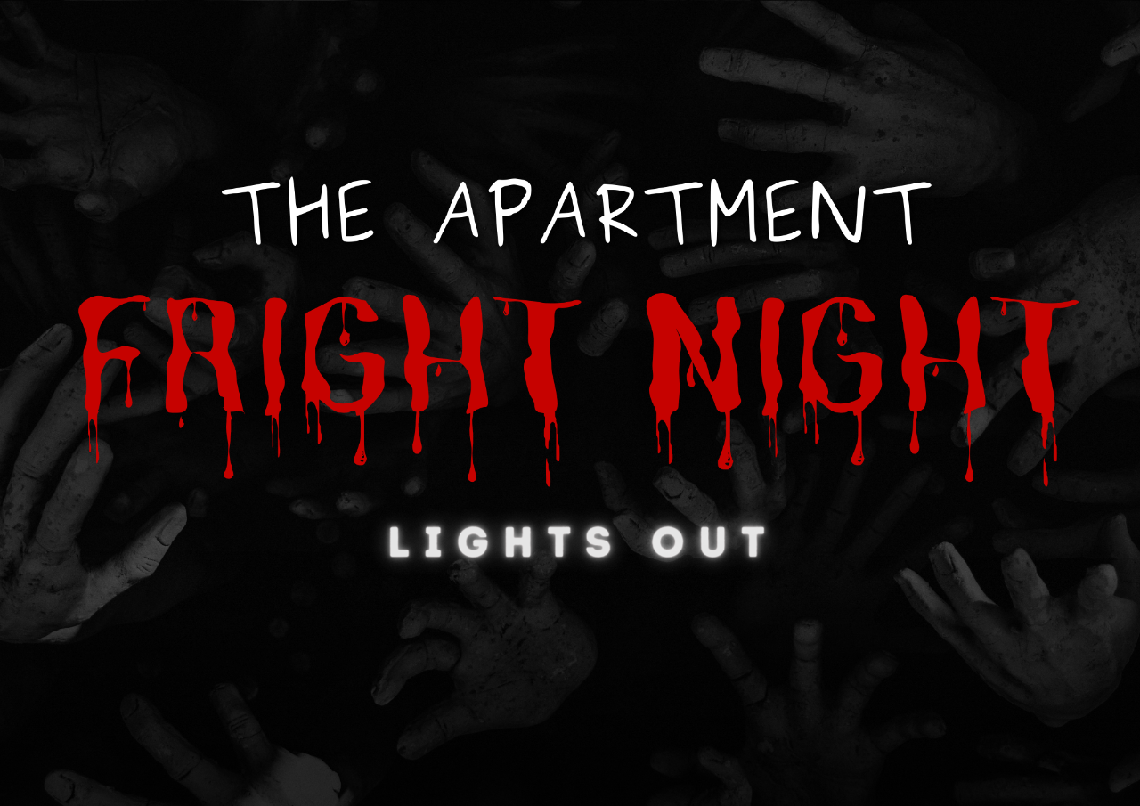 The Apartment - Lights Out!