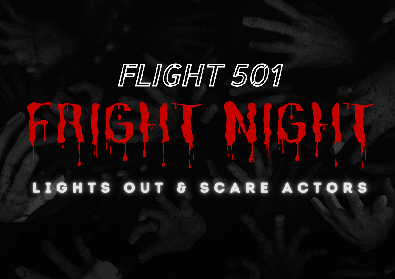 Flight 501 - Lights Out and Scare Actors!