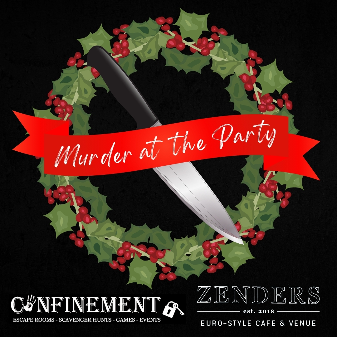 Murder At The Party - Christmas Event at Zenders 