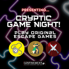 Tuesdays -  Cryptic Game Night Package!