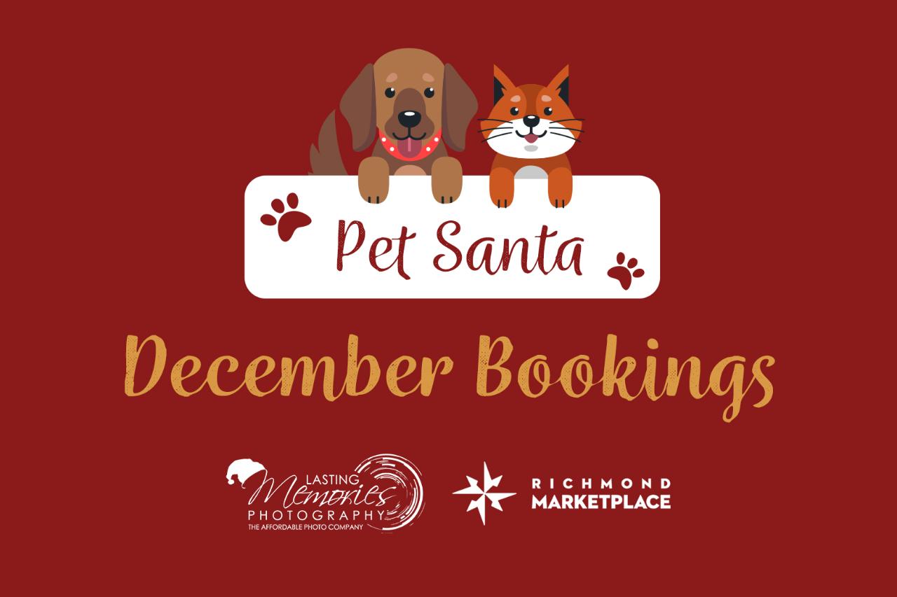 Pet Santa at Richmond Marketplace 2024