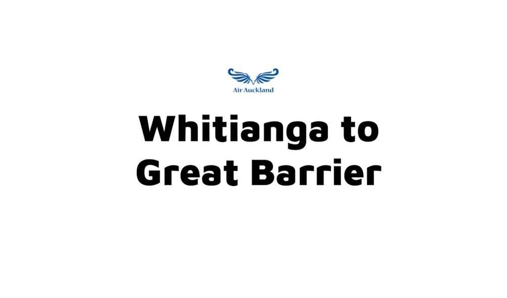 Whitianga to Great Barrier