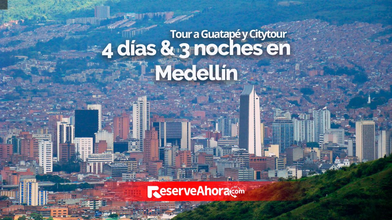 4 días & 3 noches EcoHub Hotel Medellín - Tour Guatapé y Citytour