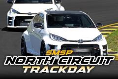 SMSP TRACK DAY - NORTH CIRCUIT