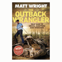 The Outback Wrangler By Matt Wright - Book
