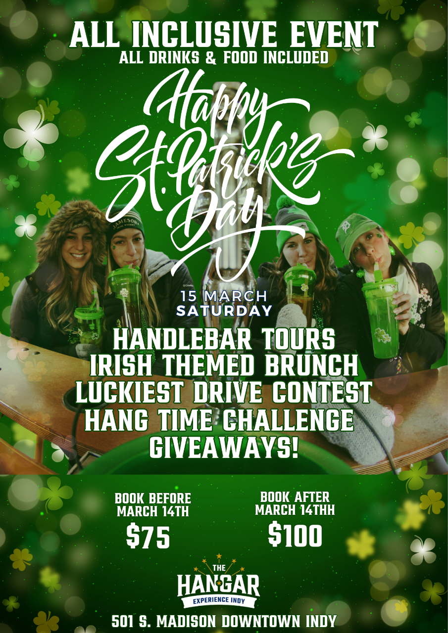 St. Patrick's Day Party at The Hangar (All Inclusive Food, Drink, HandleBar Tours & More)