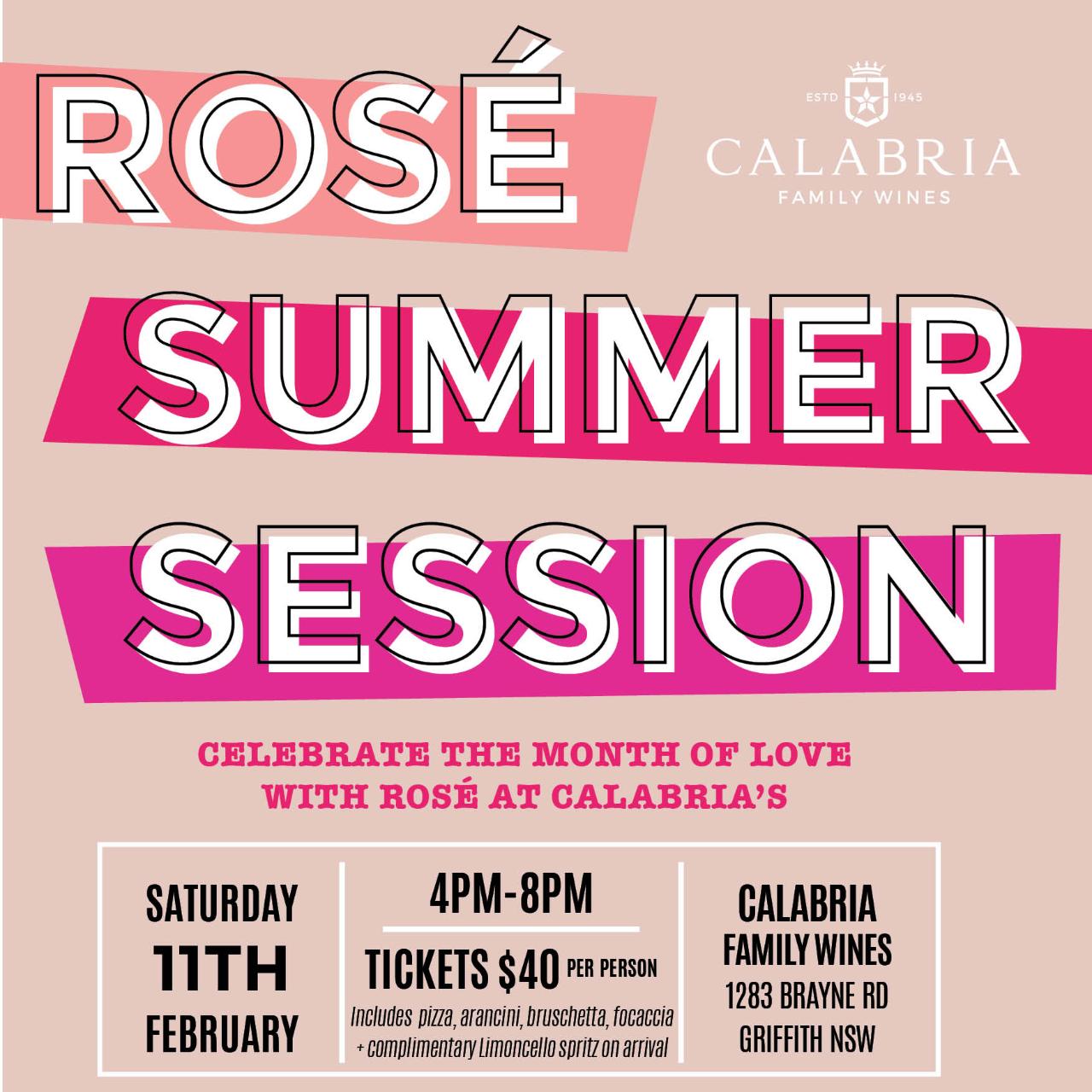 Rose' summer party at Calabria Family Wines | Saturday 11th February 4pm-8pm