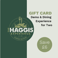 Gift Card: The Haggis Experience demonstration and two course meal for 2