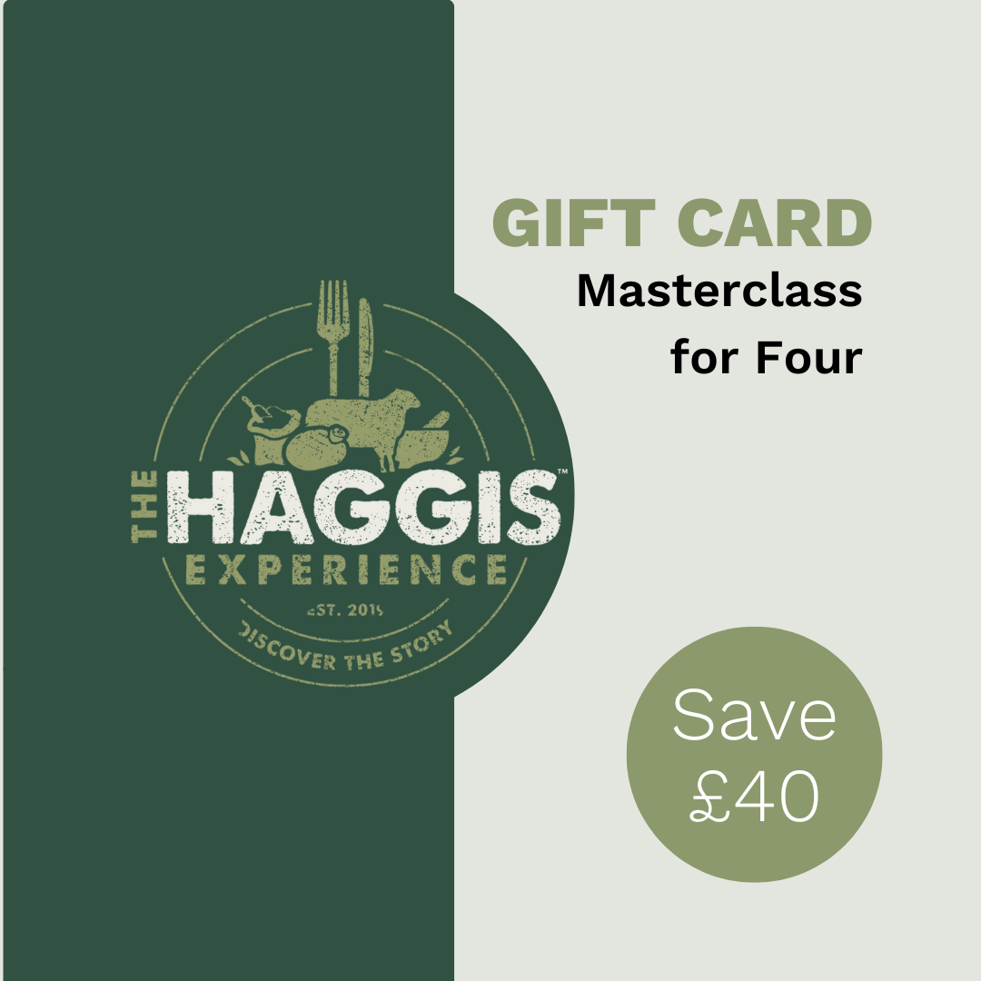 Gift Card: The Haggis Experience Masterclass for 4 guests