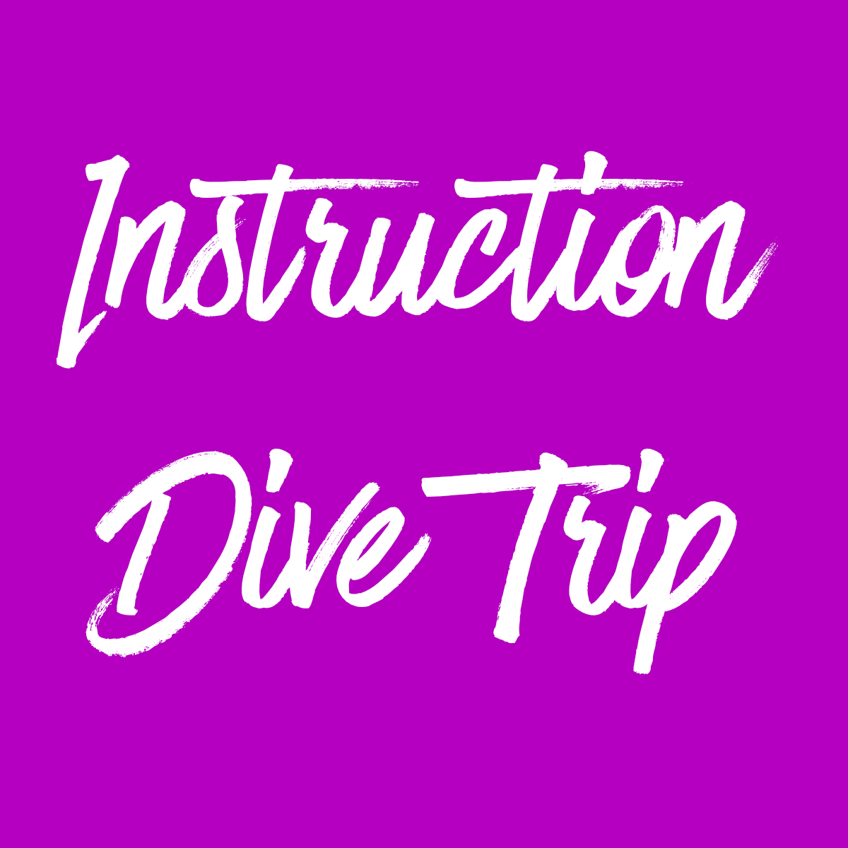 Vandenberg Dive Trip Instruction