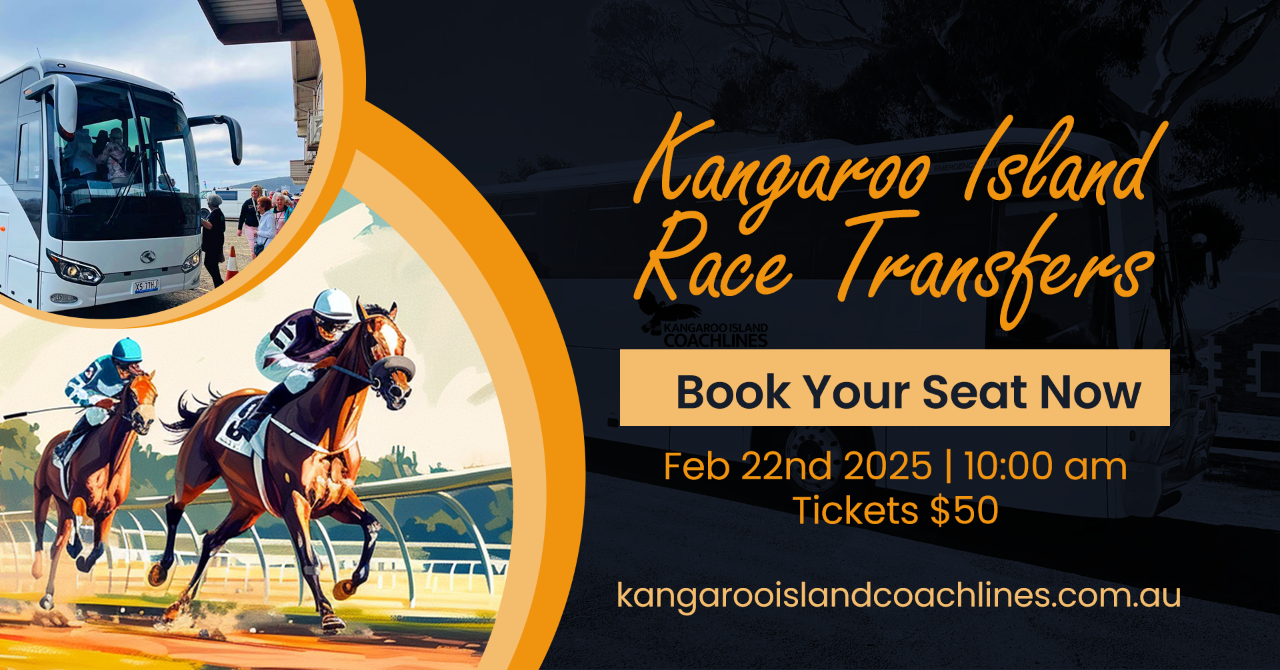 Kangaroo Island Races Transfers - Penneshaw & American River