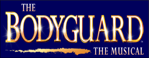 The Bodyguard - The Musical BOOKED OUT