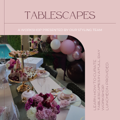 Tablescapes Workshop
