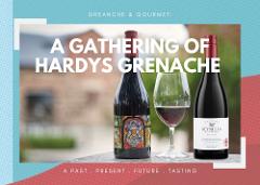 Z - GRENACHE & GOURMET: A Gathering of Hardys Grenache Tasting Experience