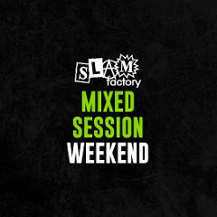 Mixed Session (Weekend) 