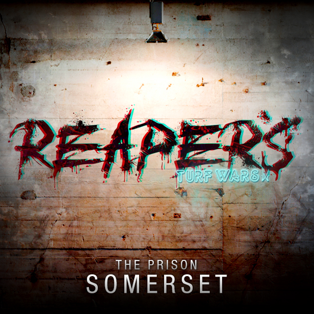 Reaper's Turf Wars - Somerset