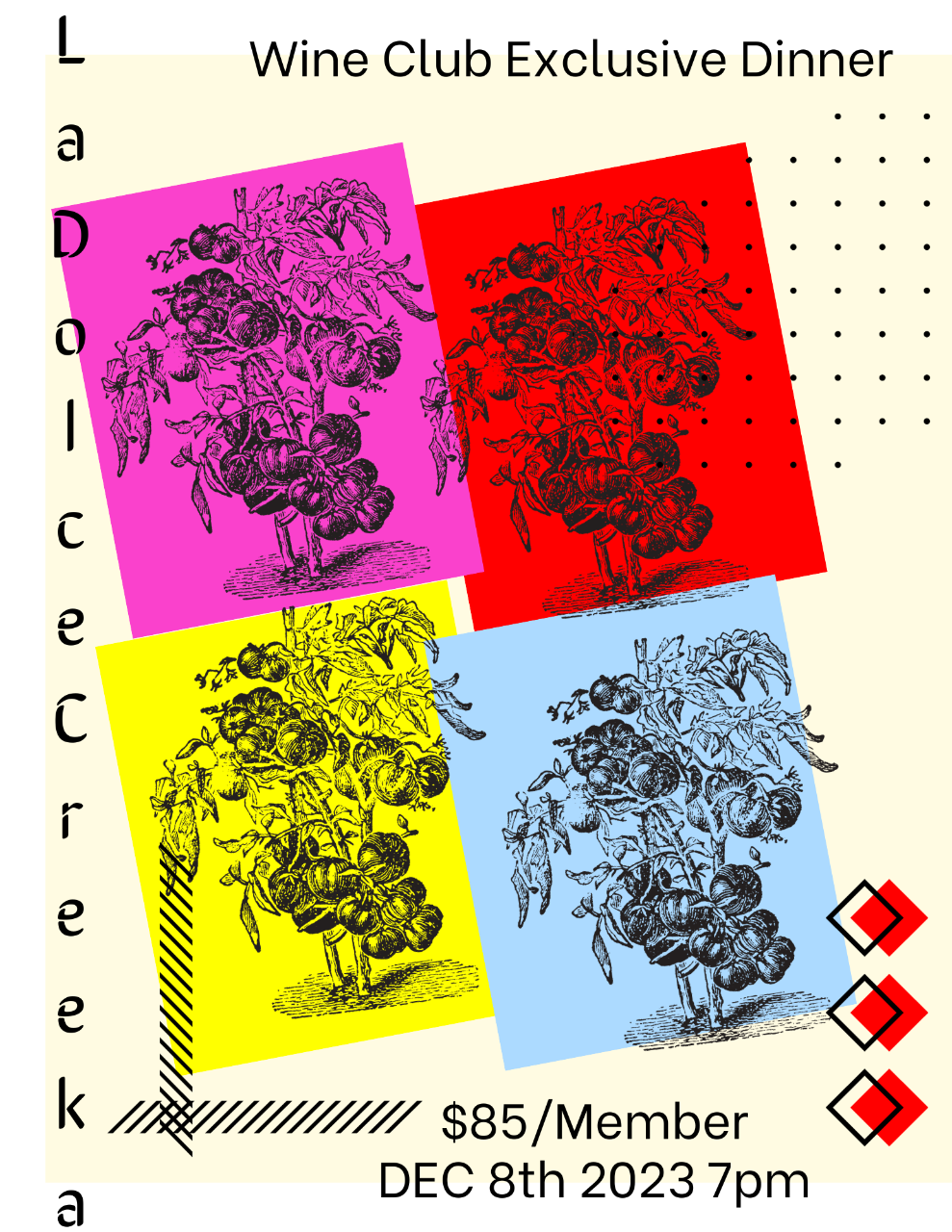 La Dolce Creeka! : Wine Club Exclusive Dinner