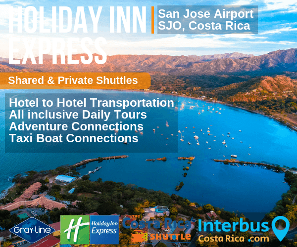Holiday Inn Express San Jose Airport to UGA Monteverde - Shuttles Transportation