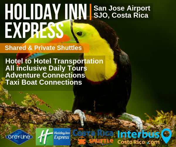 Holiday Inn Express San Jose Airport to Hotel Blue Dreams - El Jobo - Shuttle Transportation