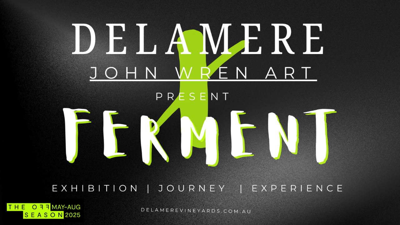 FERMENT - Delamere X John Wren Art