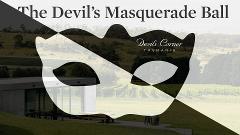 The Devil's Masquerade Ball