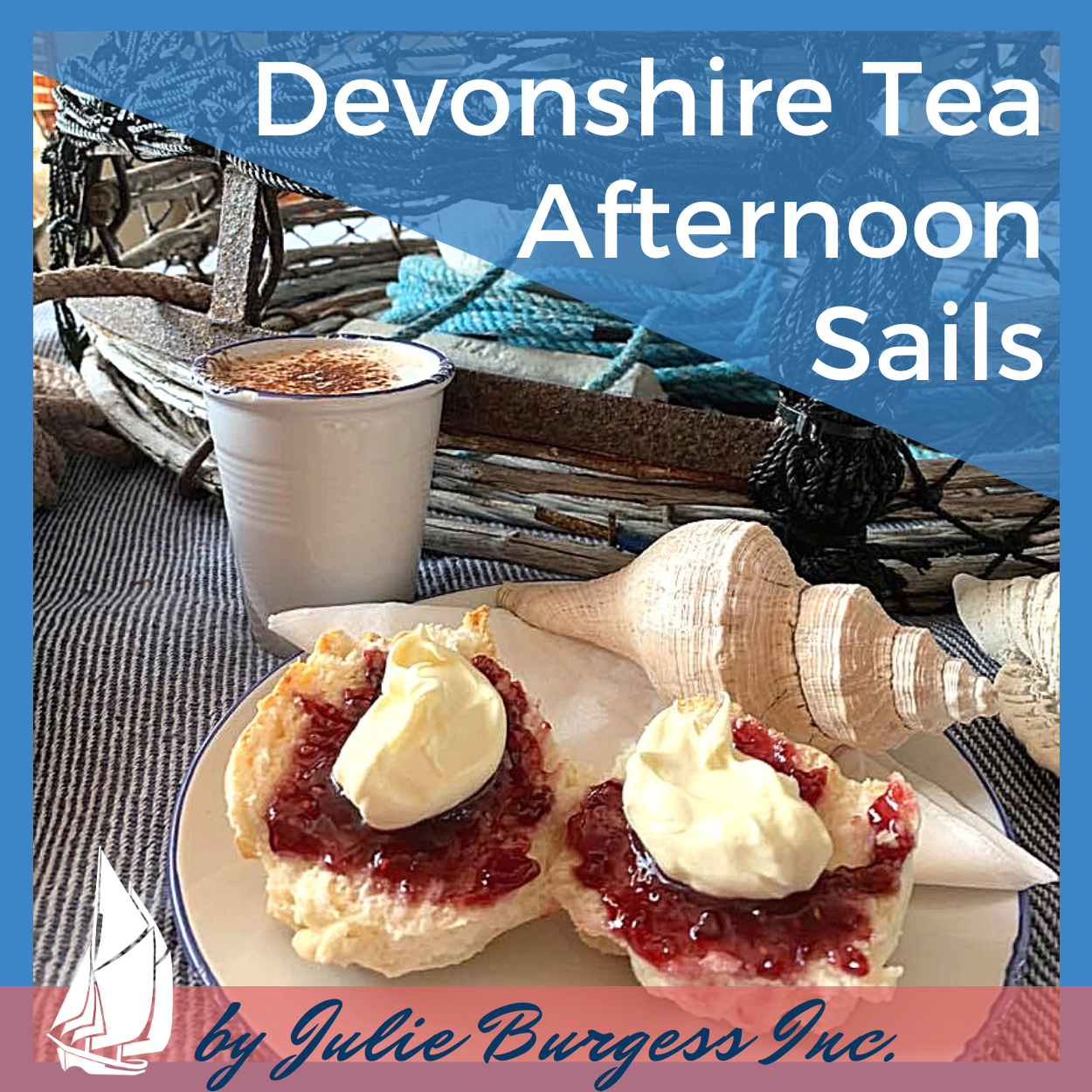 Devonshire Tea Afternoon Sails