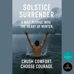 Solstice Surrender 2025